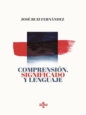 cover image of Comprensión, significado y lenguaje